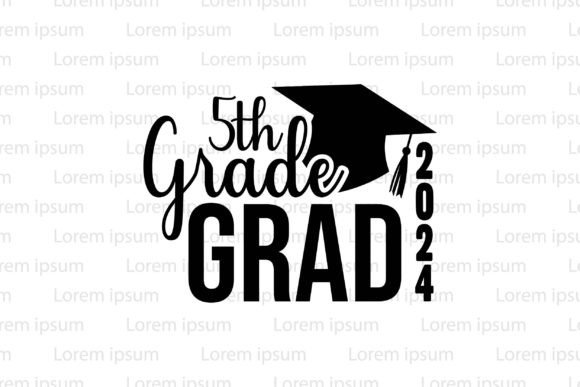 Download 5th Grade Grad 2024| Graduation Svg - Graduation Collection